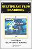 Multiphase Flow Handbook